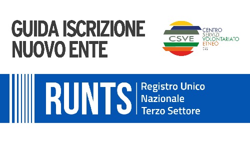 RISORSE UTILI RUNTS: Guida iscrizione nuovo ente runts registro unico nazionale terzo settore