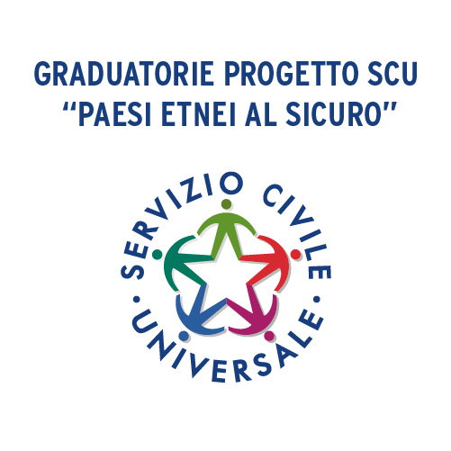 GRADUATORIE SELEZIONI OPERATORI SCU PROGETTO PAESI ETNEI AL SICURO