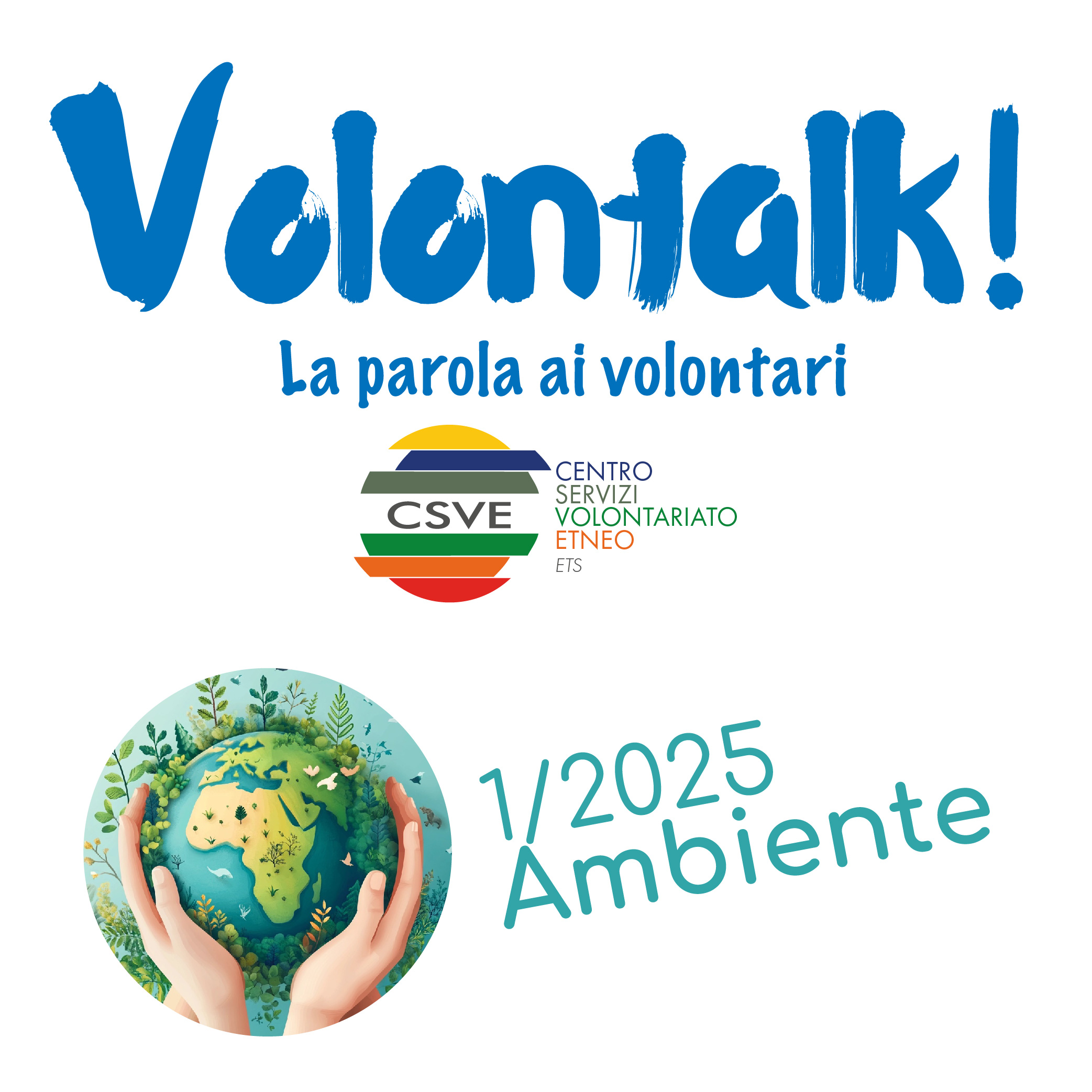 Volontalk: l'ambiente nella prima puntata del podcast per il 2025