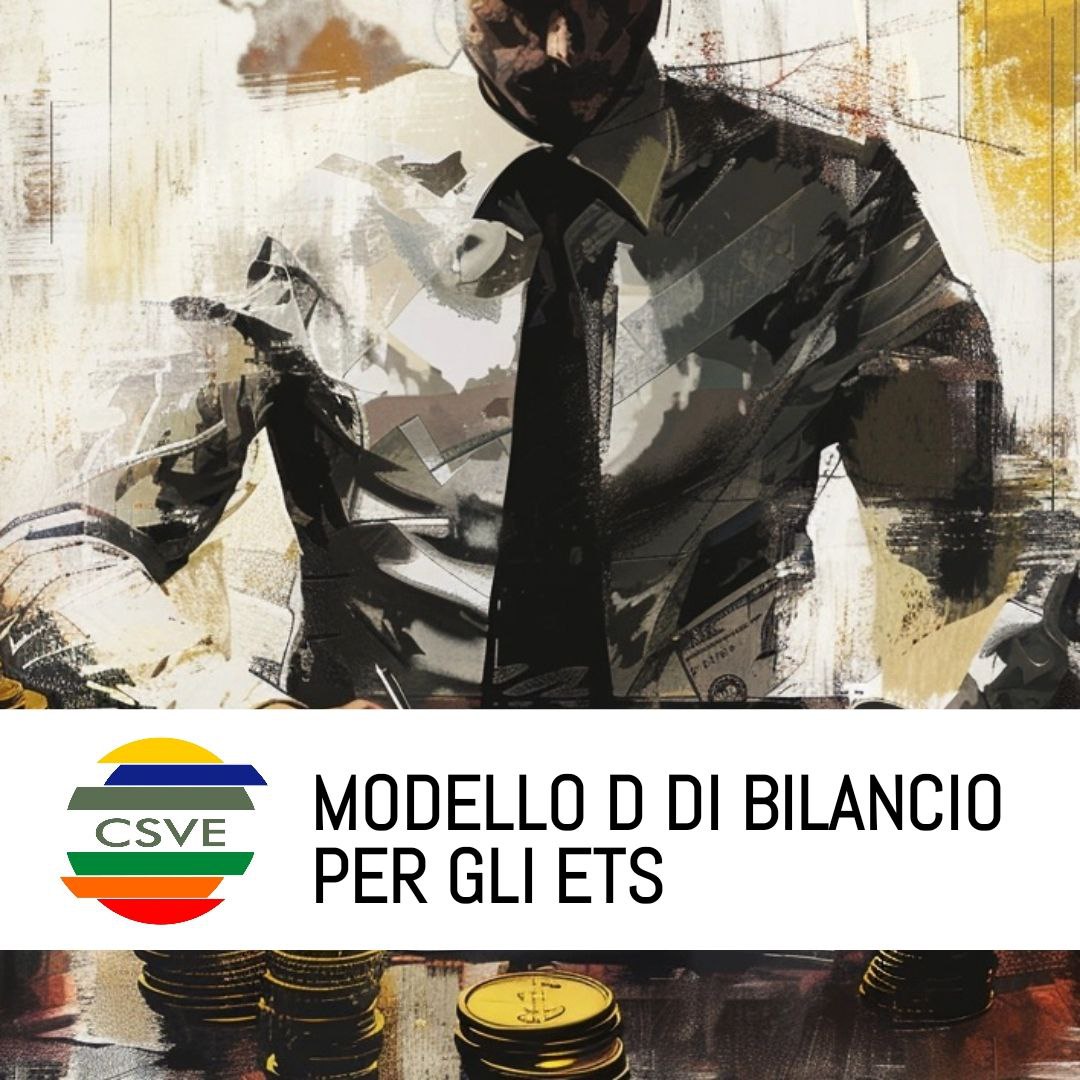 Dalla Prima nota al modello D di bilancio per gli ETS: i file in area riservata