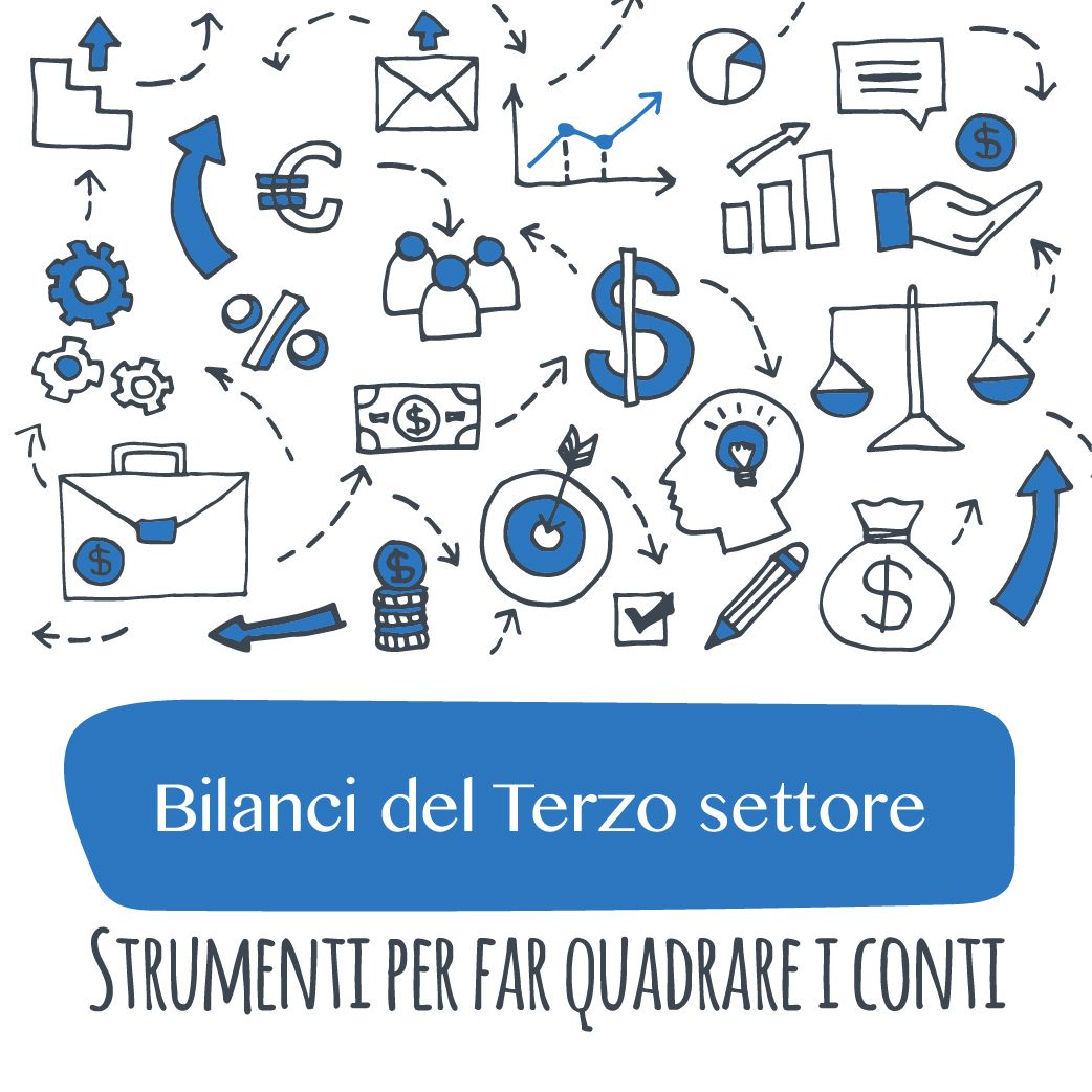 Bilanci del Terzo settore: strumenti per far quadrare i conti
