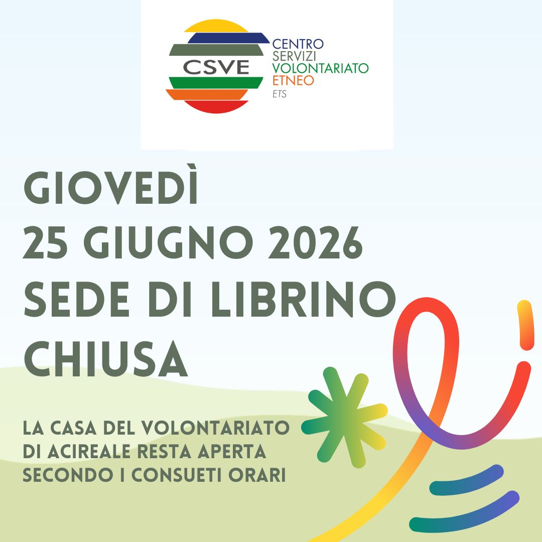 Giovedì 25 giugno Sede di Librino chiusa