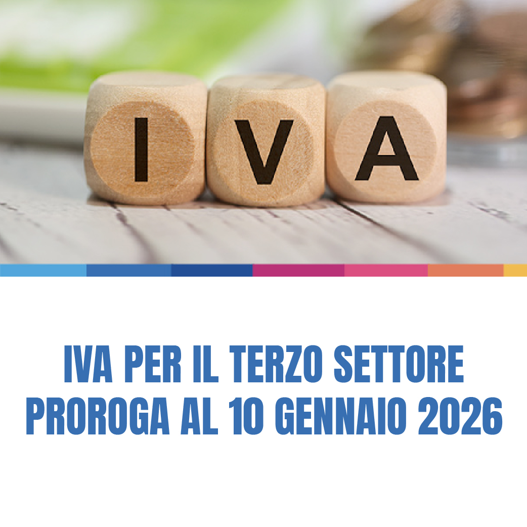 Iva per il Terzo Settore, proroga al 10 gennaio 2026