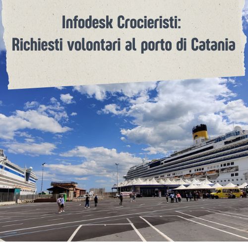 Progetto Info Desk Crocieristi: volontari richiesti al porto di Catania