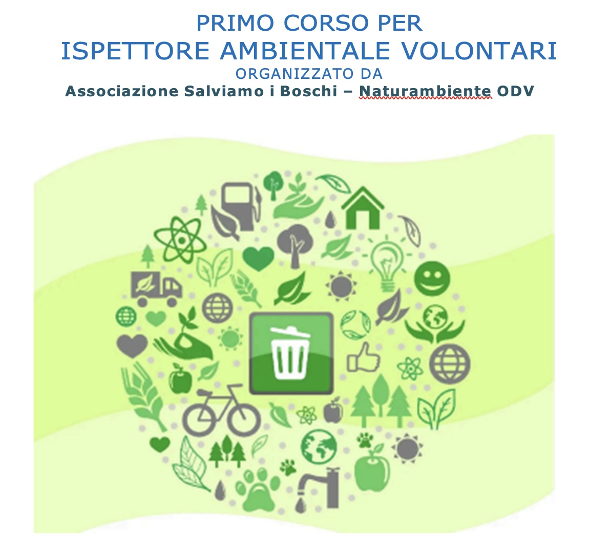 Corso Ispettore ambientale organizzato da "Salviamo i Boschi - Naturambiente ODV"