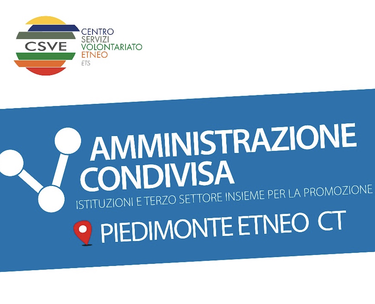 AMMINISTRAZIONE CONDIVISA: ISTITUZIONI ED ETS A PIEDIMONTE ETNEO (CT)