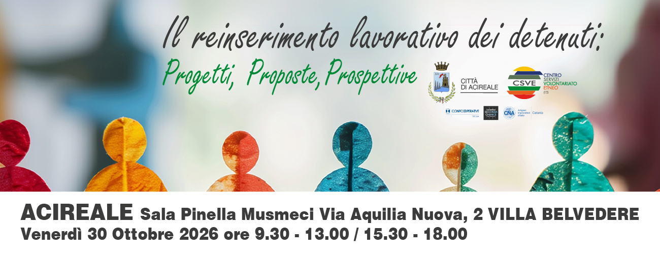 Reinserimento lavorativo delle persone detenute: ad Acireale un confronto su progetti, proposte e prospettive